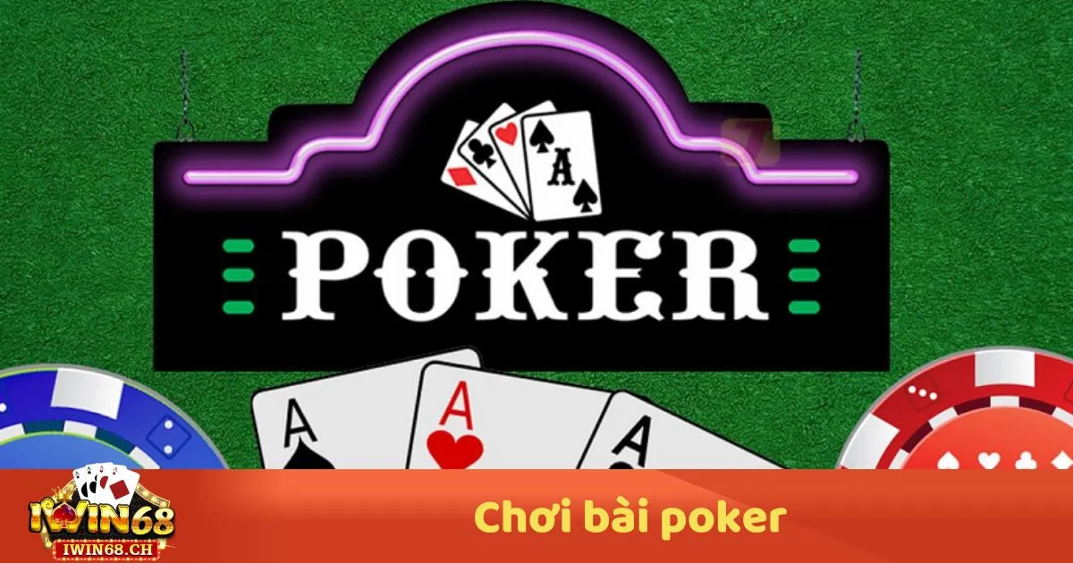 Chơi Bài Poker – Luật Chơi Cơ Bản & Cách Đọc Bài Khi Đánh 2 Chơi Bài Poker – Cách Chơi Bài Poker & Quy Tắc Quan Trọng Cần Nắm