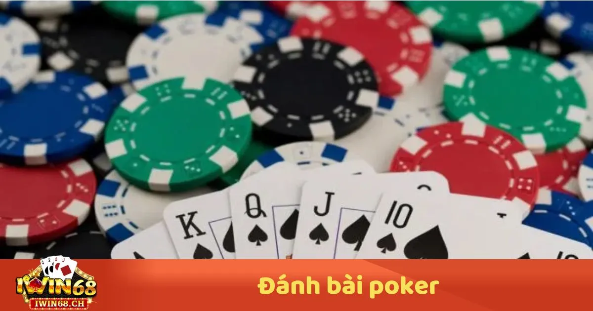 Đánh Bài Poker – Cách Đọc Kèo & Chiến Thuật Đặt Cược 2 Đánh Bài Poker – Cách Đặt Cược Khi Đánh Bài Poker Để Tối Ưu Lợi Nhuận