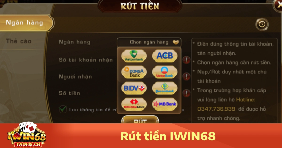 Rút Tiền Iwin68 1 Các phương thức rút tiền Iwin68 được hỗ trợ